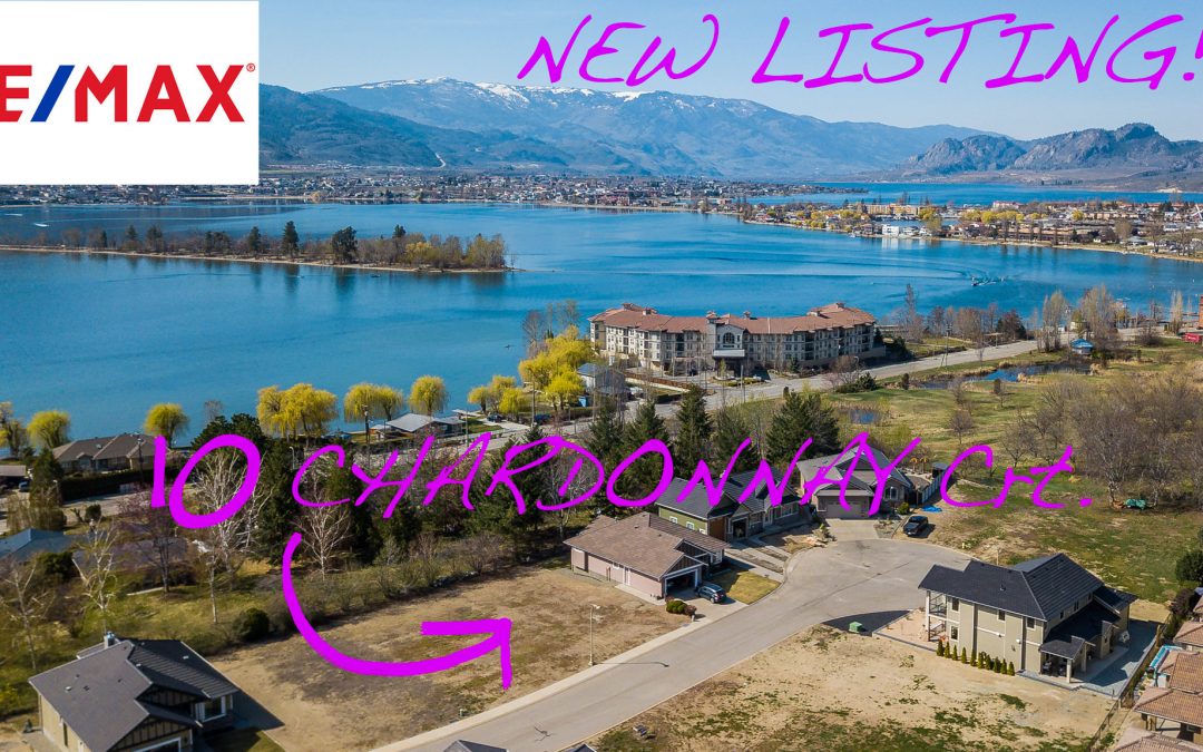 10 Chardonnay Crt Osoyoos Valley View Lot For Sale!